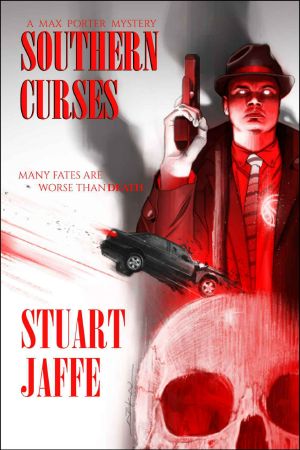 [Max Porter Mysteries 06] • Southern Curses (Max Porter Mysteries Book 6)